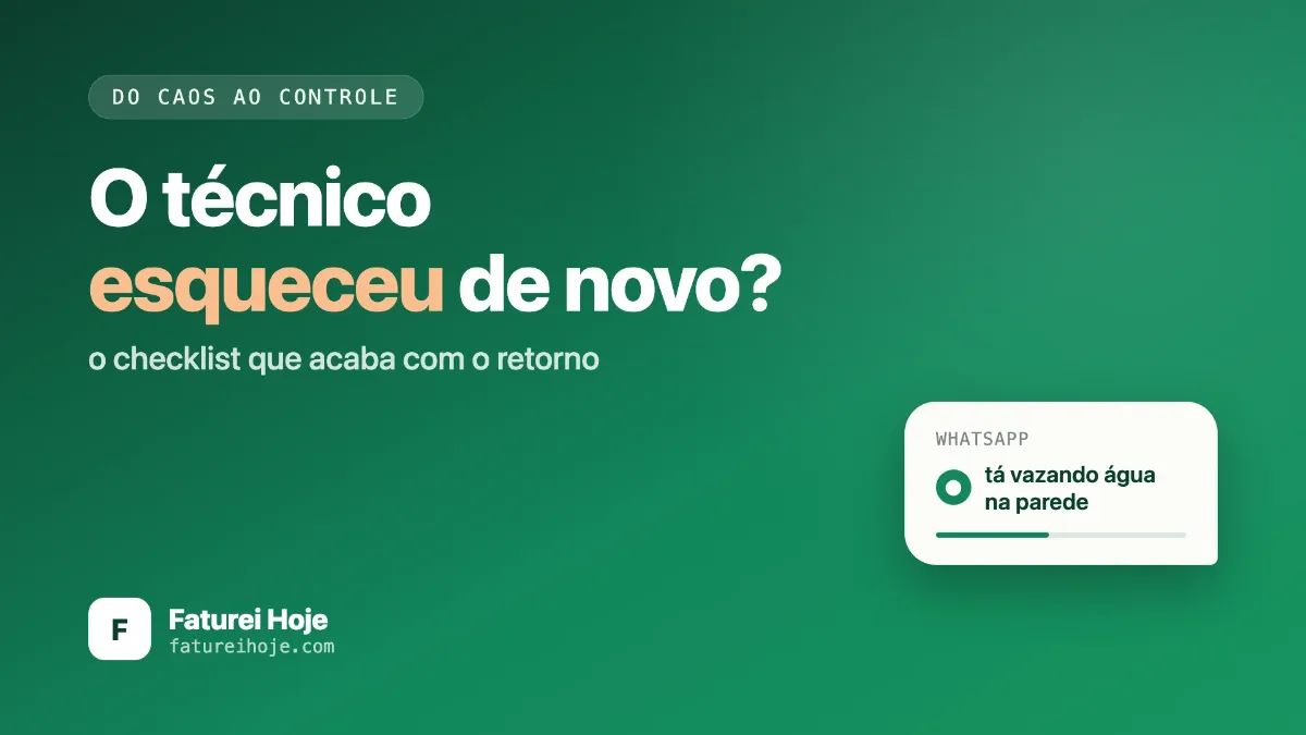 Um checklist bem feito evita retorno, esquecimento e discussão com o cliente. Veja como montar o seu para cada tipo de serviço e fazer a equipe usar.