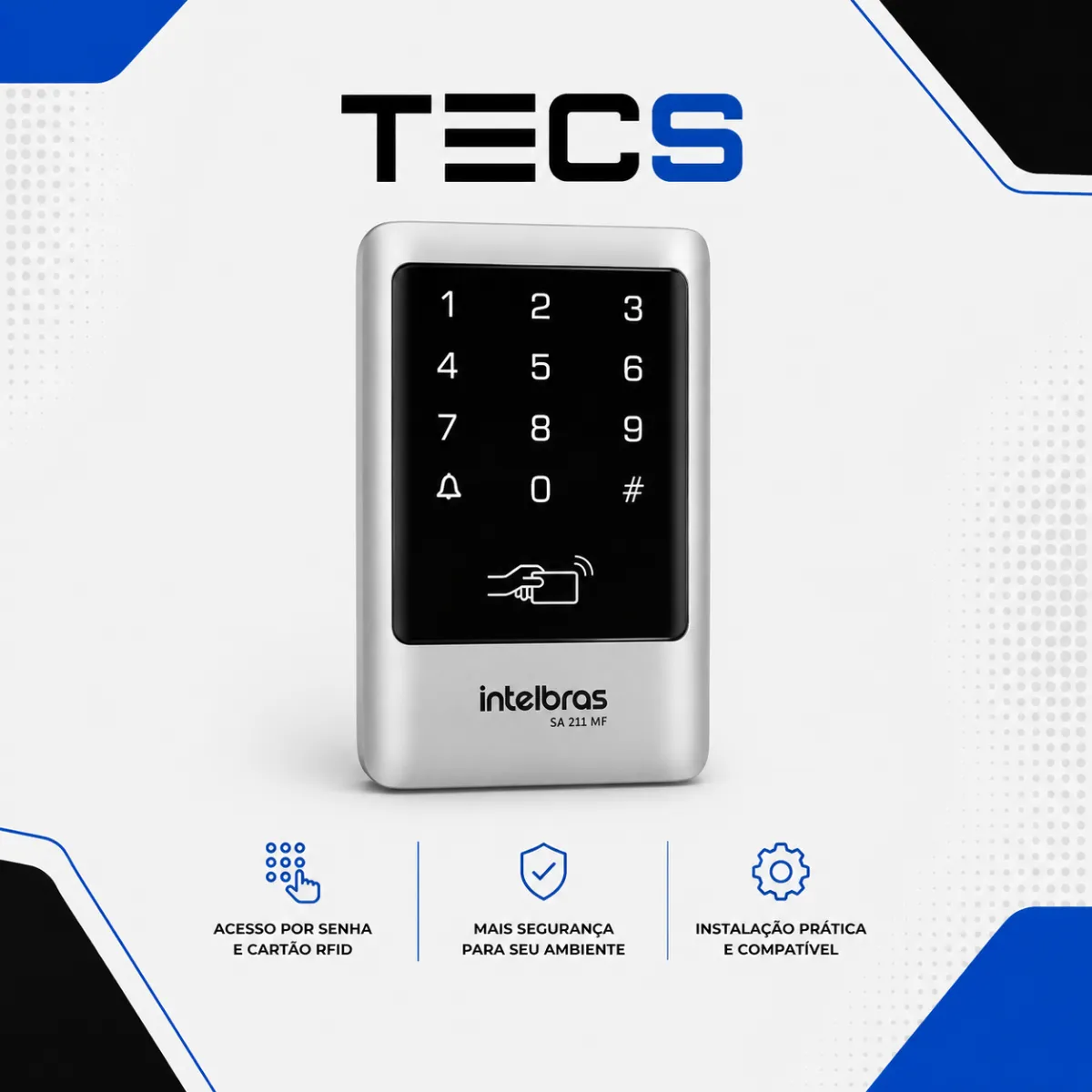 Controle de acesso Stand Alone SA211 Intelbras Mifare
